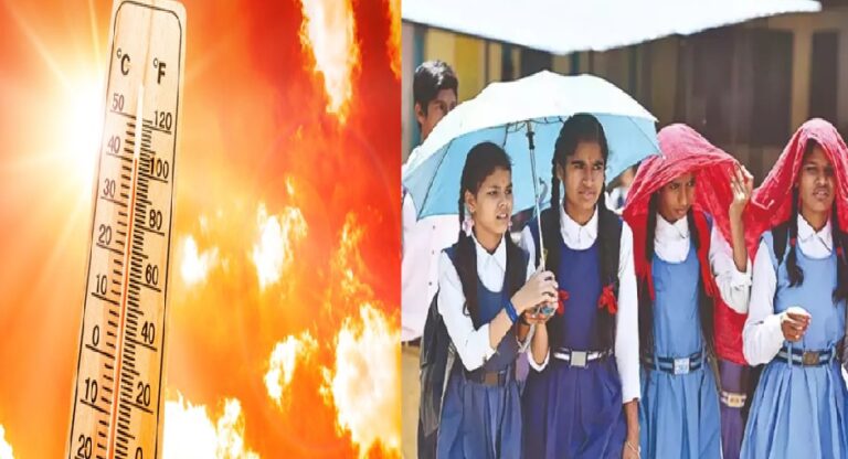 भीषण गर्मी का असर: स्कूलों के समय में बदलाव, सुबह 7:30 से 12:30 बजे तक होंगी कक्षाएं