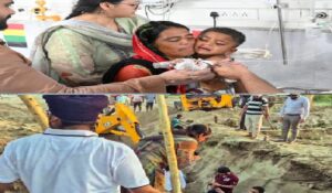 मौत के मुहाने से लौटा मासूम, 30 फीट गहरे बोरवेल में गिरे 4 साल के बच्चे को जिंदगी की जंग में मिली जीत